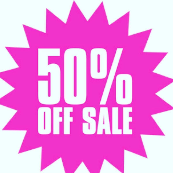 50% Off Sale (ALL SALES FINAL)